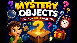 GK QUIZ FOR KIDS PART 9 MYSTERY OBJECTS | GENERAL KNOWLEDGE FOR KIDS | QUIZ FOR CHILDREN | GK