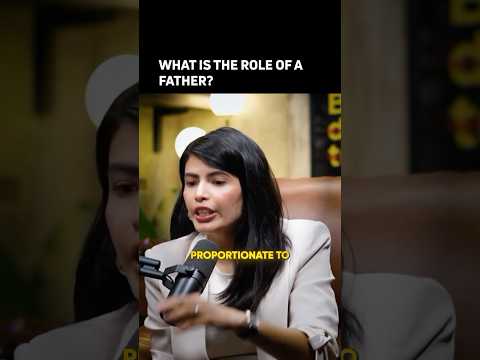 Role of a father in child’s life well explained by Shweta Gandhi! #parenting #childdevelopment