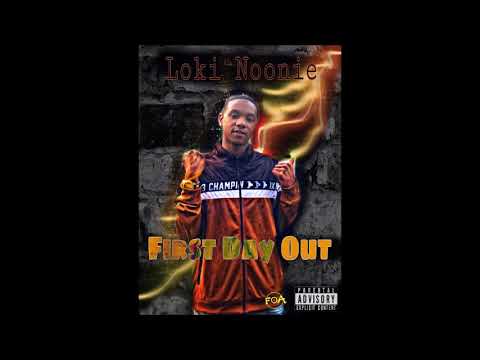 Loki Noonie - First Day Out (Prod By. Nino Fresco)
