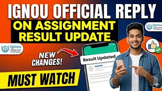 IGNOU Official Reply 😱on Assignment Result Update June 2025, Dec 2025 and June 2026 