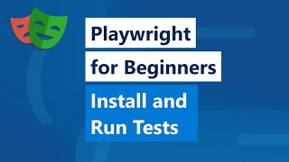 Playwright for Beginners. Install and run tests using the CLI