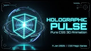 🔮 Holographic Geometric Pulse — Pure CSS 3D Animation
