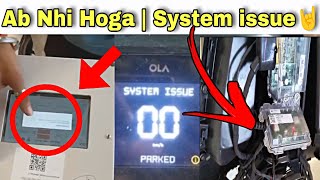 FINALLY 😃 Ola S1X System Issue Problem Solved 🔥 @OlaElectric