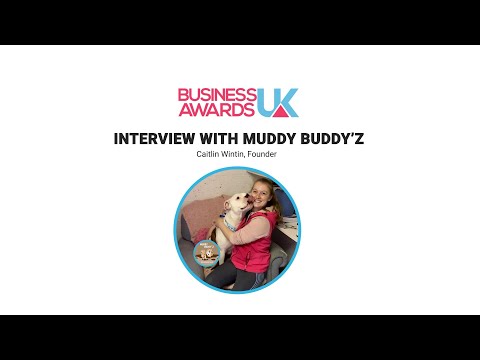 Business Awards UK Success & Recognition Interview with Muddy Buddy'z