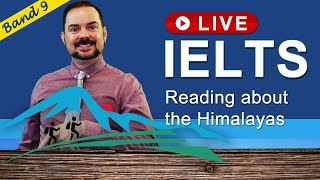 IELTS Live Class - Reading about the Himalayas