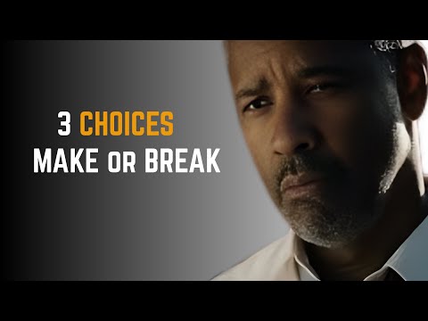 🔥 The 3 Things That Make or Break Your Future | Powerful Motivational Speech | Denzel Washington