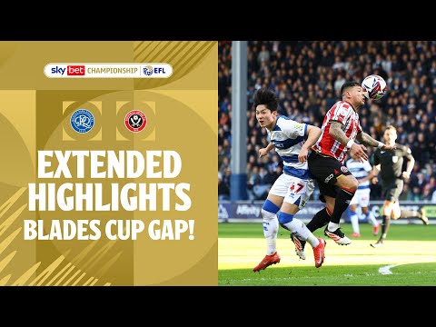 BLADES CUT GAP! | QPR v Sheffield United extended highlights