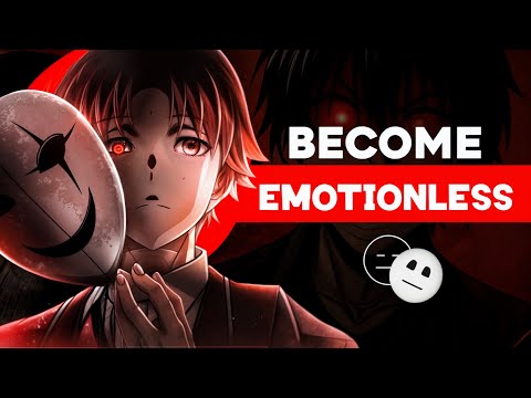 BECOME EMOTIONLESS Like Ayankoji Kiyotaka | (Control Anyone)