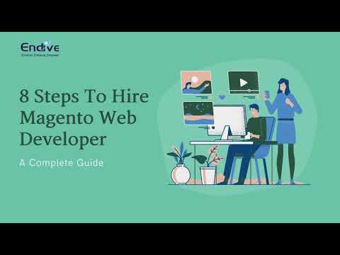 How To Hire Magento Web Developer In India