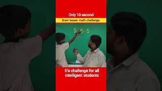 It's 🤩 challenge for all intelligent 😱students!#maths #brainteaser #math #mathchallenge