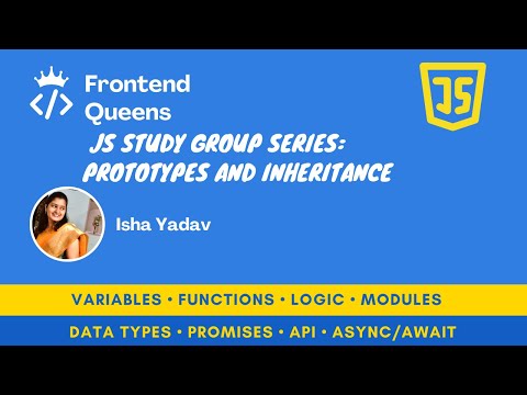 Beginner JavaScript Study Group | Prototypes and Inheritance