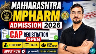 Maharashtra MPharm Admission 2026 | CAP Round Registration Open | Eligibility, Dates | MHCET MPharm 