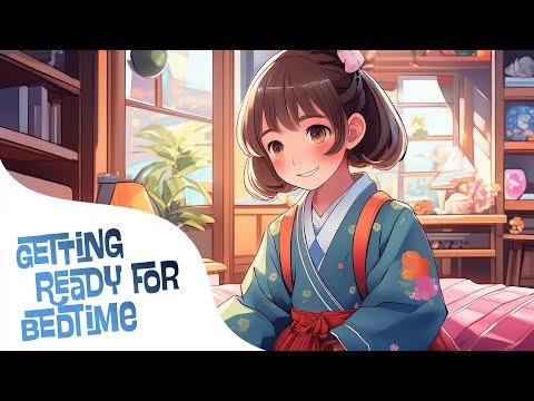 Getting Ready for Bed - Meditation for Kids