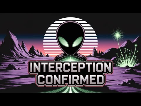 Alien Signal Interception Predictions Confirmed