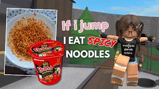 If I JUMP I Have to eat *SPICY Noodles* (Big Mistake)