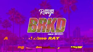 Range - BRKD (Prod. JKM BEATS)