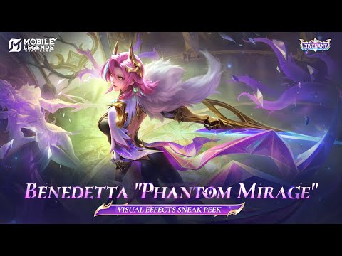 New Skin | Benedetta "Phantom Mirage" | Mobile Legends: Bang Bang