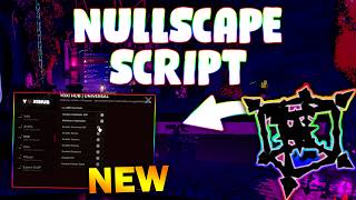 *NEW* Nullscape Script (PASTEBIN 2026) ( OP SCRIPT  )