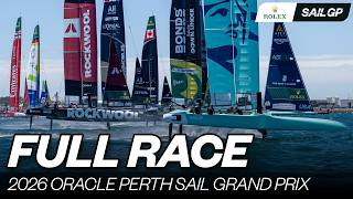 DRAMATIC OPENER! 🔥 | Race in FULL | 2026 Oracle Perth Sail Grand Prix | SailGP