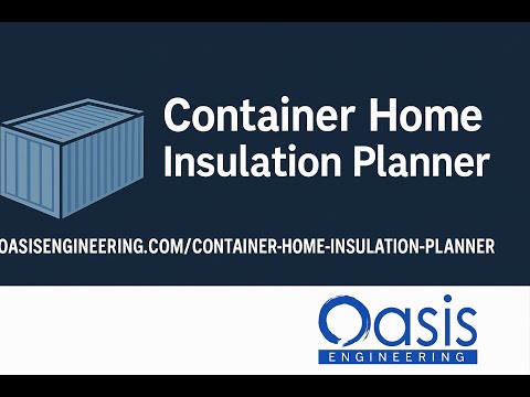 Insulate Your Container Home the Right Way | Free Code-Ready Insulation Planner Tool!