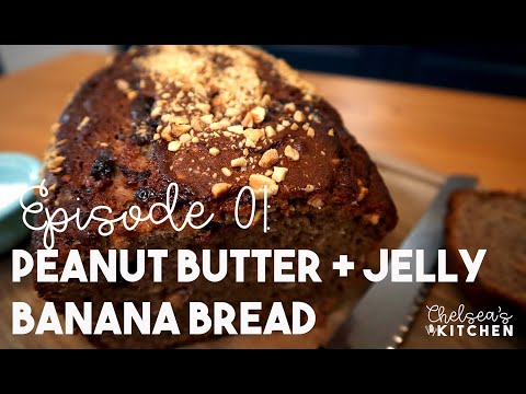 CK S2 - Episode 01 - Peanut Butter and Jelly Banana Bread