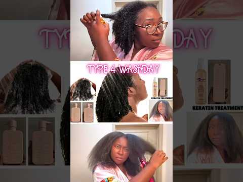 WASH DAY AND KERATIN TREATMENT🪮 #Keratin ￼#type4hair #naturalhair