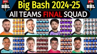Big Bash League 2024/25 All Teams Final Squad | All Teams Final Squad BBL 2024-2025 | BBL 2024/2025