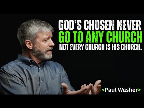 99% of Churches Are FAKE – God’s Chosen Know It  | Paul Washer