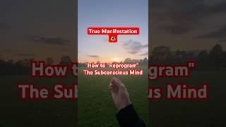 How to Reprogram the Subconscious Mind. (True Manifestation) #reprogramyourmind #manifestation #god
