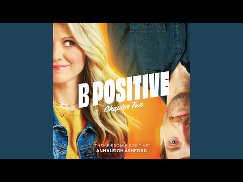 Theme (from B Positive)