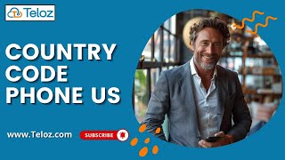 How to Use the Country Code Phone US (+1) for International Calls | Teloz