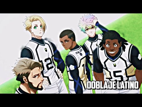 EL QUINTETO MUNDIAL - BLUE LOCK ESPAÑOL LATINO