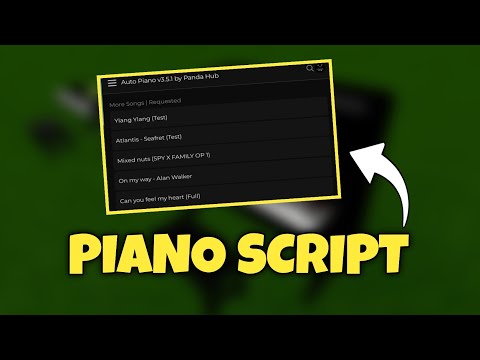 New Piano Script Very Accurate [PASTEBIN!]