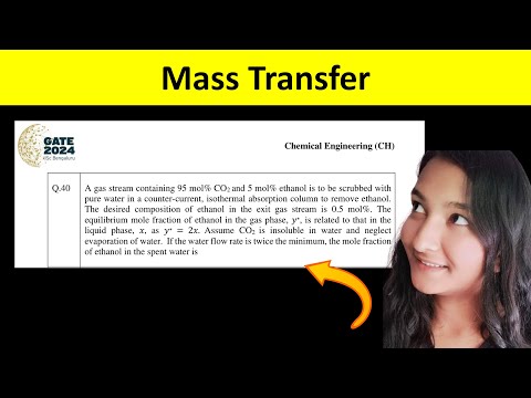 Mass Transfer Operation | GATE 2024 | PYQs Solution | Chemical Engineering | Detailed Solution