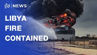 Libya controls fires at oil complex after drone strike