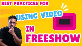 Best Practices for Using Videos in FreeShow #propresenter #freeshow #MP4 #MOV