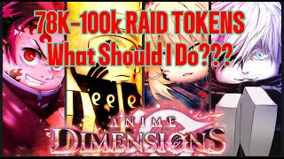 I Have 78,000 RAID Tokens...
