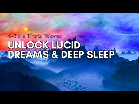 Unlock Lucid Dreams & Deep Sleep with 4-7 Hz Theta Waves ✦ Stress Relief -  Meditation Healing Music