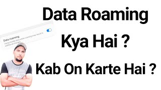 Data Roaming Kaise On Kare | Data Roaming Explained