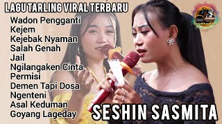🔴WADON PENGGANTI, KEJEM‼️SESHIN SASMITA || Lagu Tarling Terbaru