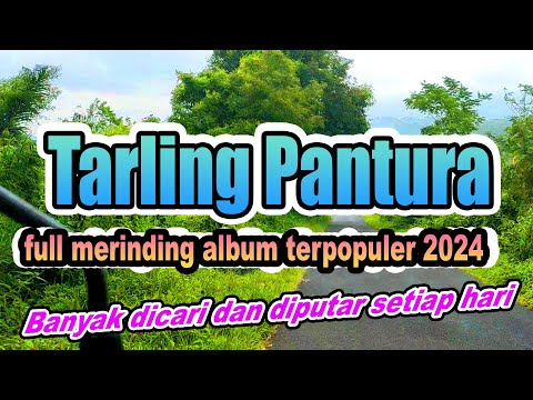 TARLING PANTURA CIREBONAN ENAK DI DENGAR BANYAK DICARI 2024