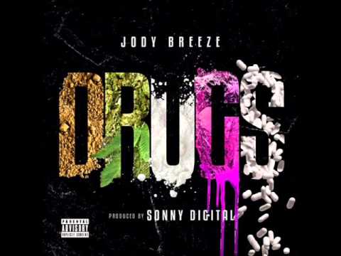 Jody Breeze - D.R.U.G.S