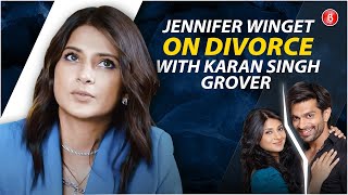 Jennifer Winget on How Her Life Changed After Divorcing Karan Singh Grover