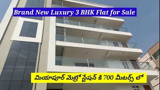 CODE - 241||Brand New 3 BHK Flat for Sale||Miyapur Metro Station Nearby||Price Properties
