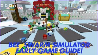 Early Game Bee Swarm Simulator Guide! (Bee Swarm Simulator)