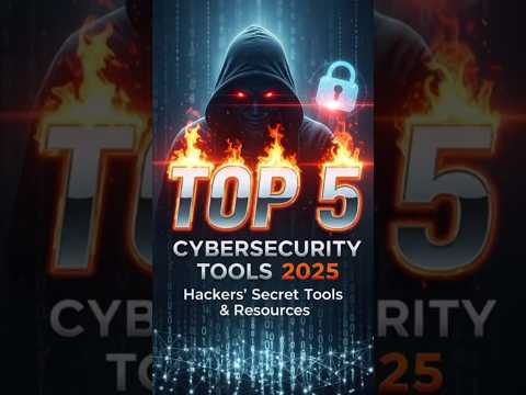 Best Hacking Tools 2025 ⚡ | Top 5 Cybersecurity Secrets 🔐 #Shorts #youtubeshorts