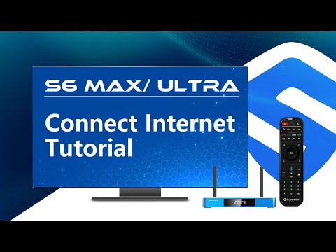 SuperBox S6 Max/Ultra Setup Internet, Time and Language