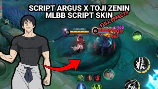 Argus x Toji Zenin script full effect no password MLBB skin script