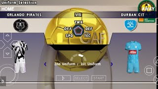 “Orlando Pirates vs Durban City – PPSSPP eFootball 2026 ⚽🔥”