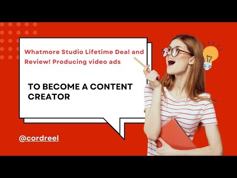 Whatmore Studio Lifetime Deal and Review! Producing video ads